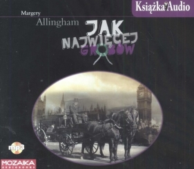 Jak najwięcej grobów (Audiobook) - Margery Allingham