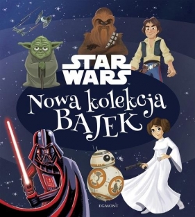 Star Wars Nowa kolekcja bajek - Nicholas Christopher, Courtney Carbone