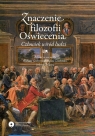 Znaczenie filozofii Oświecenia Człowiek wśród ludzi