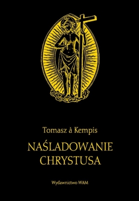 Naśladowanie Chrystusa (czarny) Tomasz a Kempis