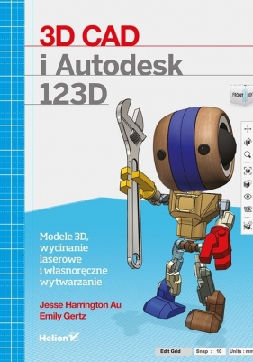 3D CAD i Autodesk 123D - Au Jesse Harrington, Gertz Emily