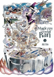 Magiczny świat Ran #2 - Aki Irie