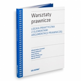 Warsztaty Prawnicze. Logika praktyczna z... w.4 - Opracowanie zbiorowe