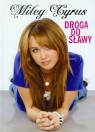 Miley Cyrus Droga do sławy Cyrus Miley, Liftin Hilary