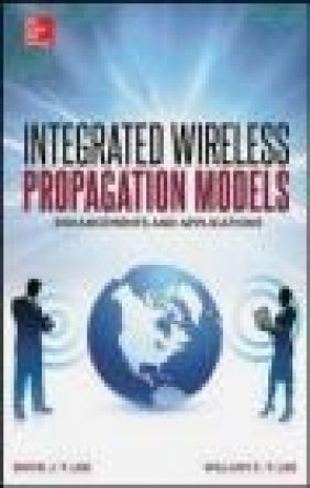 Integrated Wireless Propagation Models William Lee