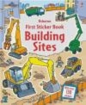 First Sticker Book Building Sites Jessica Greenwell