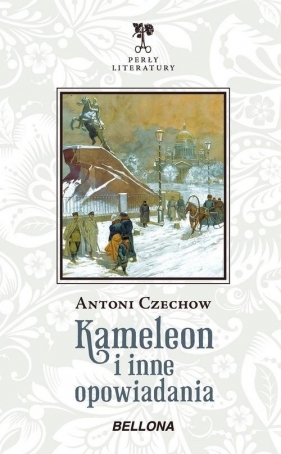 Kameleon i inne opowiadania - Anton Czechow