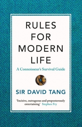 Rules for Modern Life - David Tang