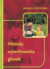 Metody wywoływania głosek - Jagoda Cieszyńska