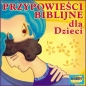 Przypowieści biblijne dla dzieci. Książka audio - Opracowanie zbiorowe