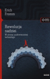 Rewolucja nadziei - Erich Fromm