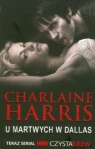 U martwych w Dallas Harris Charlaine