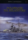 Polowanie na Atlantyku