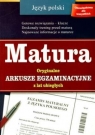 Matura Język polski Oryginalne arkusze egzaminacyjne z lat ubiegłych