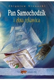 Pan Samochodzik i złota rękawica - Zbigniew Nienacki