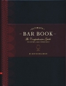 Ultimate Bar Book The Comprehensive Guide to Over 1000  cocktails Hellmich Mittie