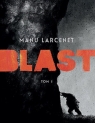 Blast 1 Manu Larcenet