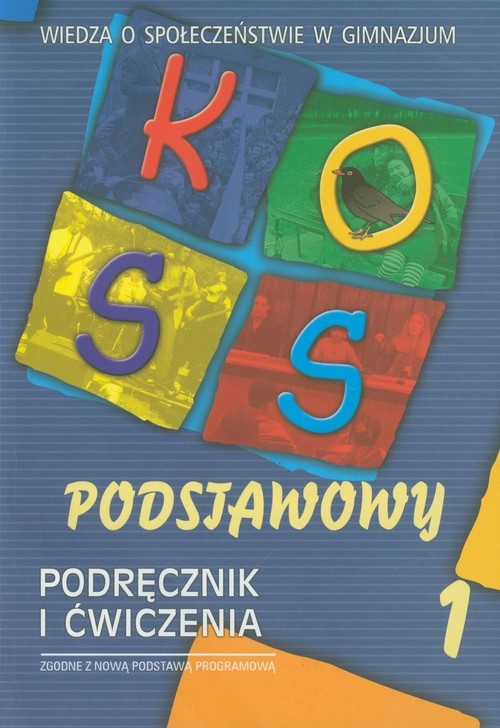 KOSS podstawowy Wiedza o społeczeństwie Podręcznik i ćwiczenia część 1