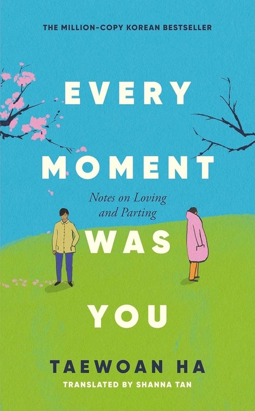 Every Moment Was You