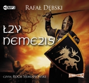 Łzy Nemezis (Audiobook) - Rafał Dębski