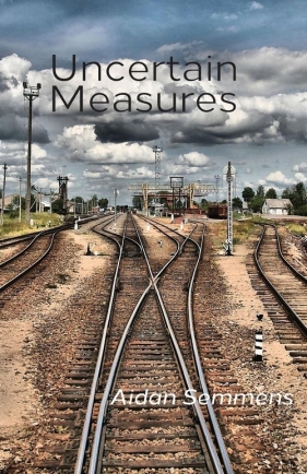 Uncertain Measures - Semmens Aidan