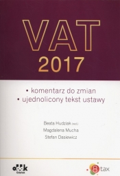 Vat 2017 komentarz do zmian Ujednolicony tekst ustawy - Magdalena Mucha