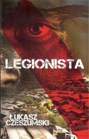 Legionista - Czeszumski Łukasz