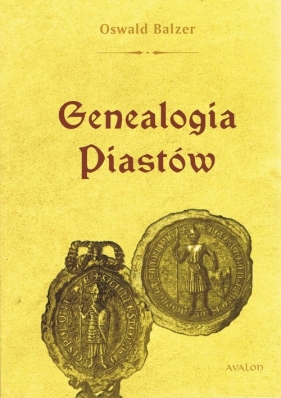 Genealogia Piastów - Balzer Oswald