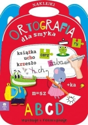 Ortografia dla smyka - Opracowanie zbiorowe