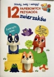 12 papierowych przyjaciół... Zwierzęta leśne - Opracowanie zbiorowe