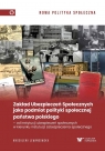 Zakład Ubezpieczeń Społecznych jako podmiot... Magdalena Lewandowska