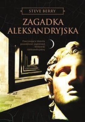 Zagadka aleksandryjska - Steve Berry