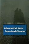 Odpowiedzieć Byciu Odpowiedzieć Innemu Radosław Strzelecki