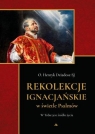 Rekolekcje ignacjańskie w świetle Psalmów O. Henryk Dziadosz