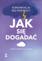 Jak się dogadać - Marie-Jeanne Trouchaud