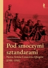 Pod smoczymi sztandarami Mateusz Nowikiewicz