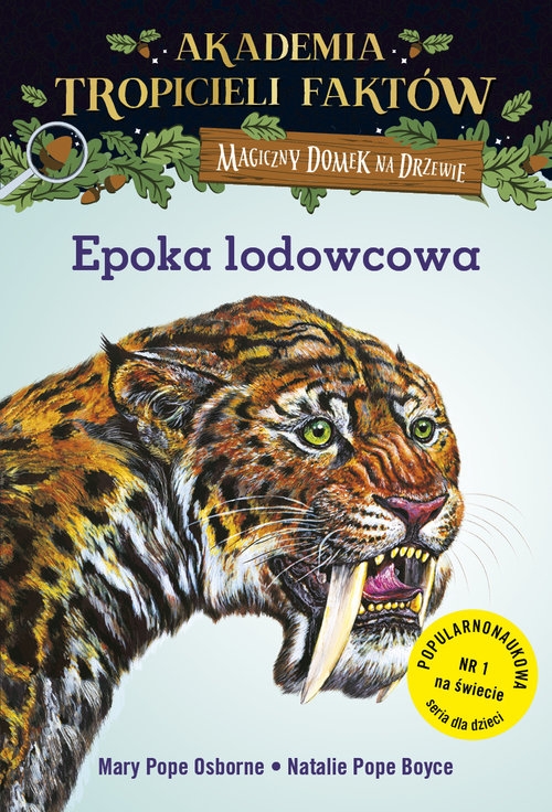 Akademia Tropicieli Faktów. Magiczny domek na drzewie