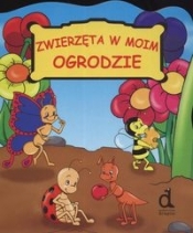 Zwierzęta w moim ogrodzie