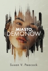 Miasto demonów Susan V. Peacock