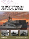 US Navy Frigates of the Cold War Stille Mark