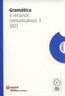 Gramatica y recursos comunicativos 3 B2 Cortes Maximiano