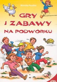 Gry i zabawy na podwórku