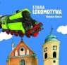 Stara lokomotywa