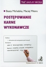 Postępowanie karne wykonawcze Michalska Beata, Mitera Maciej