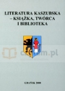 Literatura kaszubska – książka, twórca i biblioteka Józef Borzyszkowski