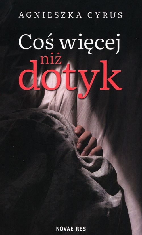 Coś więcej niż dotyk