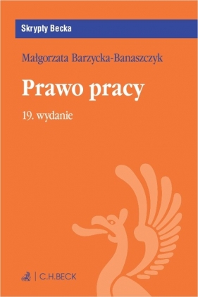 Prawo pracy z testami online - Paweł Wiliński, Małgorzata Barzycka Banaszczyk