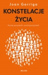  Konstelacje życia. Poznaj przeszłość, uwolnij przyszłość