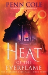 Heat of the Everflame Penn Cole