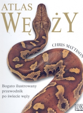 Atlas węży - Mattison Chris